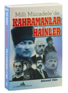 Milli Mücadele'de Kahramanlar Hainler