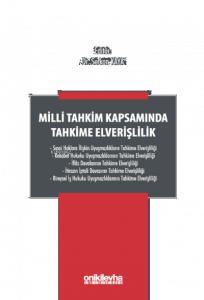 Milli Tahkim Kapsamında Tahkime Elverişlilik
