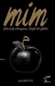 Mim; Zeka Kalp Olmayınca,Büyük Bir Yüktür