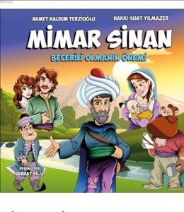 Mimar Sinan; Becerili Olmanın Önemi