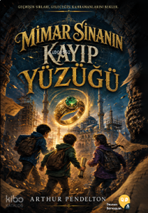 Mimar Sinan'ın Kayıp Yüzüğü