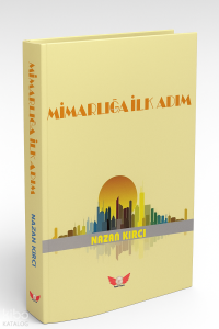 Mimarlığa İlk Adım