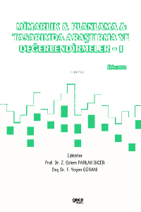 Mimarlık & Planlama & Tasarımda Araştırma ve Değerlendirmeler - 1