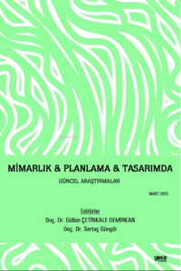Mimarlık & Planlama & Tasarımda Güncel Araştırmalar