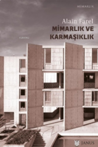 Mimarlık ve Karmaşıklık - Üçüncü Labirent