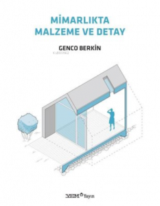 Mimarlıkta Malzeme ve Detay