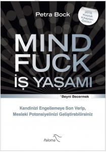 Mind Fuck - İş Yaşamı