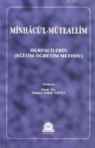Minhacü'l Müteallim; Öğrencilerin Eğitim Öğretim Metodu