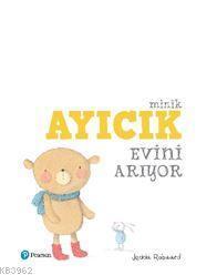 Minik Ayıcık Evini Arıyor