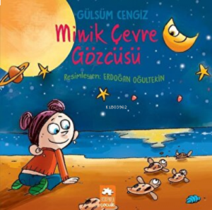 Minik Çevre Gözcüsü