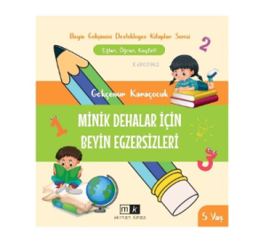 Minik Dehalar İçin Beyin Egzersizleri 5+ yaş