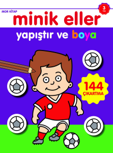 Minik Eller Yapıştır ve Boya;Mor Kitap