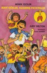 Minik İzciler - Mavi Gökler Kızarmış Patatesler