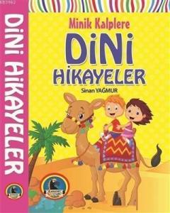 Minik Kalplere Dini Hikayeler