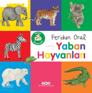 Minik Kitaplarım – Yaban Hayvanları