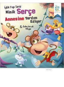 Minik Serçe Annesine Yardım Ediyor; İyilik Yap Serisi