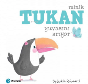 Minik Tukan Yuvasını Arıyor