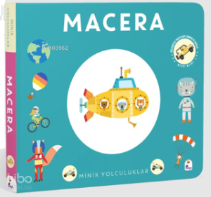 Minik Yolculuklar - Macera (Ciltli)