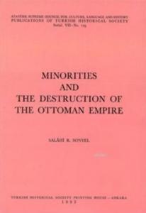Minorities And The Destruction Of The Ottoman Empire