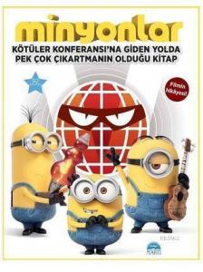 Minyonlar; Kötüler Konferansına Giden Yolda Pek Çok Çıkartmanın Olduğu Kitap