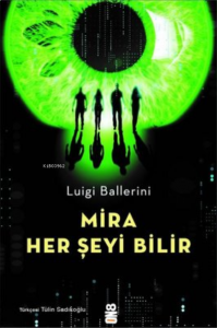 Mira Her Şeyi Bilir