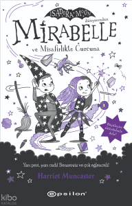 Mirabelle 6 - Mirabelle ve Misafirlikte Curcuna