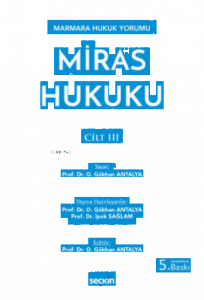 Miras Hukuku – Cilt: III