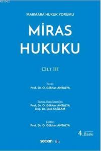Miras Hukuku; Cilt: III