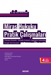 Miras Hukuku Pratik Çalışmaları