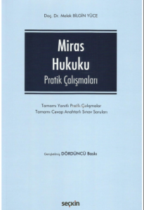 Miras Hukuku Pratik Çalışmaları