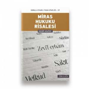 Miras Hukuku Risalesi Sorulu Cevaplı Fıkıh Kitaplığı - 17