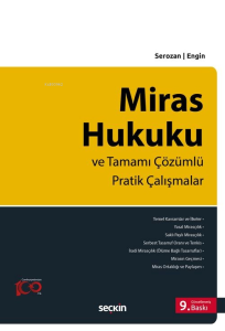 Miras Hukuku ve Tamamı Çözümlü Pratik Çalışmalar