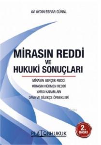 Mirasın Reddi ve Hukuki Sonuçları