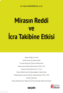 Mirasın Reddi ve İcra Takibine Etkisi