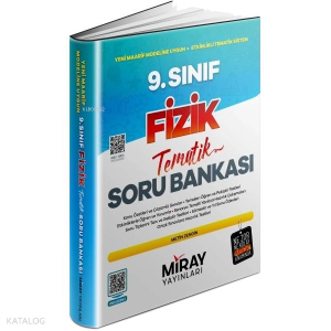 Miray 9. Sınıf Fizik Tematik Konu Özetli Soru Bankası