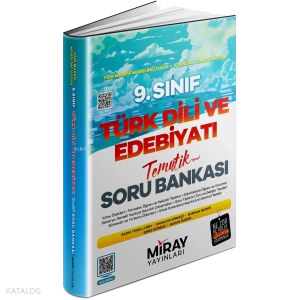 Miray 9. Sınıf Türk Dili ve Edebiyatı Tematik Konu Özetli Soru Bankası