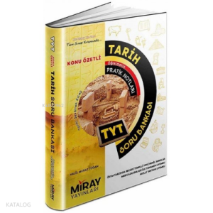 Miray TYT Tarih Konu Özetli Soru Bankası