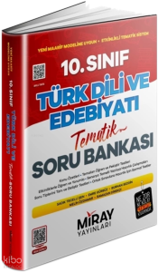Miray Yayınları 10. Sınıf Türk Dili ve Edebiyatı Konu Özetli Tematik Soru Bankası