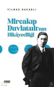 Mircakıp Duvlatulı’nın Hikayeciliği