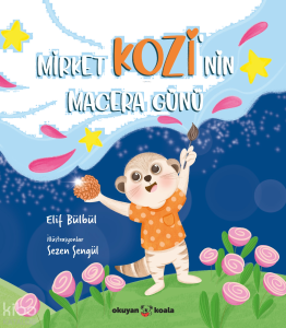 Mirket Kozi'nin Macera Günü