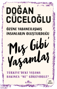 Mış Gibi Yaşamlar