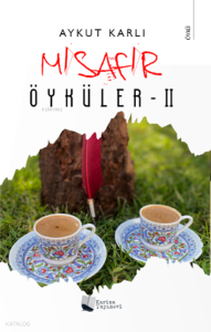 Misafir Öyküler-II