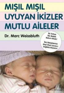 Mışıl Mışıl Uyuyan İkizler Mutlu Aileler
