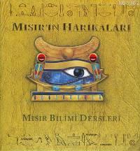 Mısır'ın Harikaları; Mısır Bilimi Dersleri