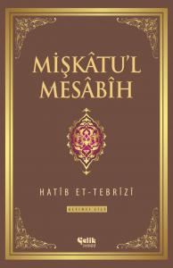 Mişkatu'l Mesabih 6. Cilt