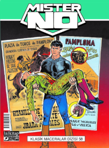 Mister NO Klasik Maceralar Cilt 58;Ölüm Şenliği-Umutsuz Saatler-Ninja-Geçmişi Olmayan Adam
