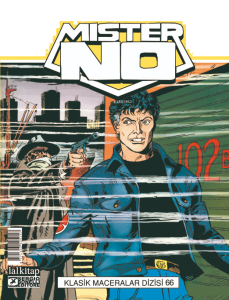 Mister NO Klasik Maceralar Cilt 66;Dedektif Hikayesi- İntikamcılar- Hile-New York City Blues