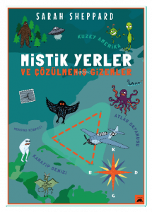 Mistik Yerler ve Çözülmemiş Gizemler