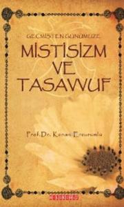 Mistisizm ve Tasavvuf; Geçmişten Günümüze
