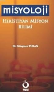 Misyoloji; Hıristiyan Misyon Bilimi